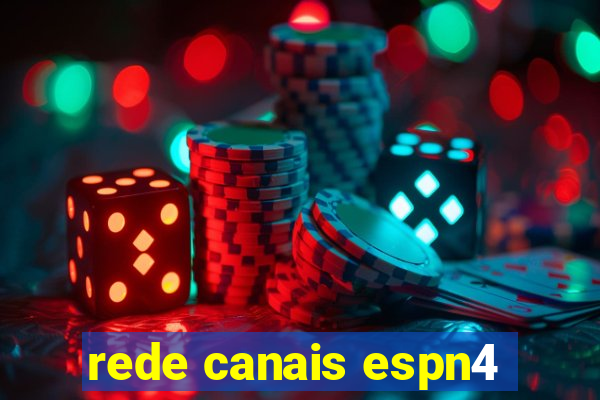 rede canais espn4